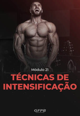 Módulo - 21 - Técnicas de intensificação