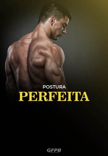Trilhas GFPB - 01 - Postura perfeita