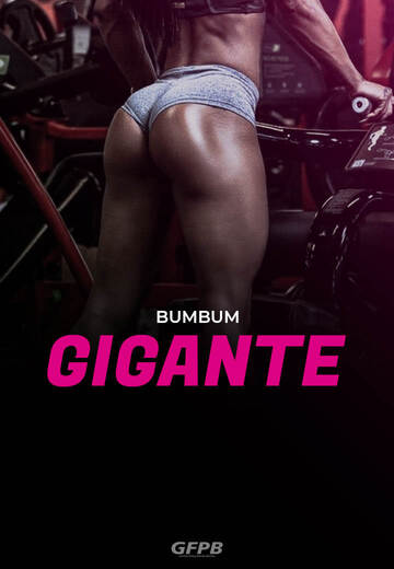 Trilhas GFPB - 09 - Bumbum gigante